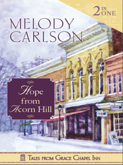 Title details for Hope from Acorn Hill by Melody Carlson - Available